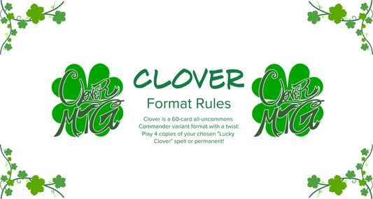 Clover: The Power of Uncommons - Nerd Gear Gaming Inc.