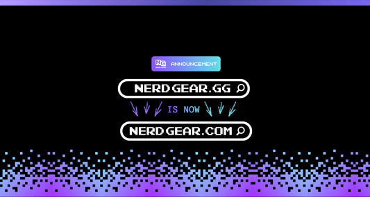 Nerd Gear Has Officially Moved to NerdGear.com - Nerd Gear Gaming Inc.